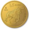 Moneda 1 Onza 31.10 Gramos oro TORO - 1,5 Euros - Año 2022 España.