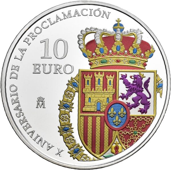 Moneda Plata 27 gramos 10 EUROS X ANIVERSARIO DE LA PROCLAMACION